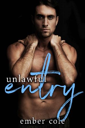 [Carnal Mischief 03] • Unlawful Entry